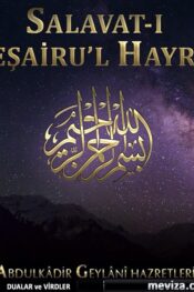 BEŞAİRU’L HAYRAT SELAVATI ŞERİFE’NİN FAZİLETİ