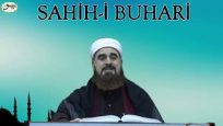 Sahih-i Buhari Sahibinin (Edebül Müfred Dersleri)-20.Sohbet Güzel Ahlak