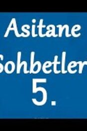 Niyazı Misrı’nin Nutk-i Şerifinden Asitane Sohbetleri 5.Sohbet