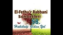 Fethu’r Rabbani Sohbetleri-58-İçin Dışın Bir Olsun