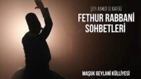 Fethu’r Rabbani Sohbetleri 1 Sohbet Kelime i Tevhid