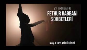 Fethu’r Rabbani Sohbetleri 15 Sohbet Riyakarlık ve Münafıklık